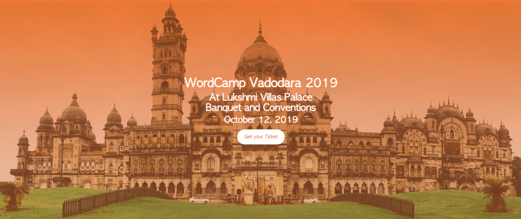 WordCamp Vadodra 2019 tickets are now available